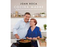 Cocina madre: Recetas sencillas y tradicionales para cocinar en casa