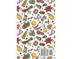 Cuaderno de recetas en blanco: Comida picante: Volume 2 (Mi cocina, Mis reglas)