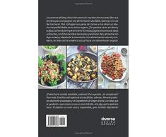 Nutrición esencial: Recetas plant-based ricas y saludables (Cocina natural)