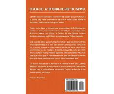 Receta De La Freidora De Aire Libro De Cocina De La Freidora De Aire/ Air Fryer Cookbook Spanish Version