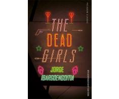 The Dead Girls (Picador Classic)