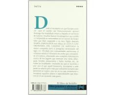 Guía y gastronomía del Camino de Santiago (El Libro De Bolsillo - Varios)