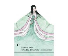 El cuento del cortador de bambú