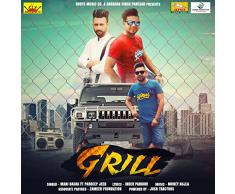 Grill (feat. Pardeep Jeed)