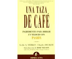 Una taza de café (Narrativa empresarial)