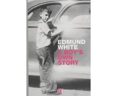 A Boy's Own Story (Picador Thirty)