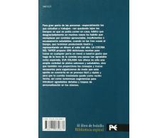 La cocina del taper: 200 recetas fáciles y deliciosas para tomar en cualquier parte (El Libro De Bolsillo - Biblioteca Espiral)