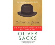 The Man Who Mistook His Wife for a Hat (Picador)