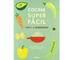 COCINA SUPER FACI. 3-6 INGREDIENTES: 129 RECETAS