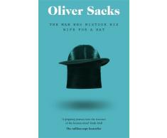 The Man Who Mistook His Wife for a Hat (Picador Classic)