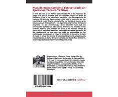 Plan de Entrenamiento Estructurado en Ejercicios Técnico-Tácticos: Efectos Sobre los Errores no Forzados en Competencia en Deportistas de Tenis de Mesa