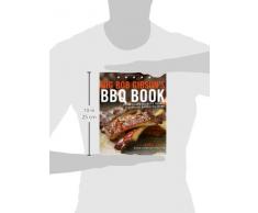 Big Bob Gibson's BBQ Book: Recipes and Secrets from a Legendary Barbecue Joint