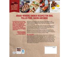 The Smoking Bacon & Hog Cookbook: The Whole Pig & Nothing But the Pig BBQ Recipes