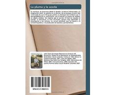 La pluma y la azada: Antologia personal