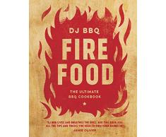 Fire Food: The Ultimate BBQ Cookbook