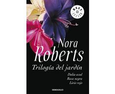Trilogía del jardín: Dalia azul | Rosa negra | Lirio rojo (Best Seller)