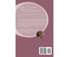 BBQ Spare Ribs Recipe: Succulent, Fall Off the Bone With Homemade Honey BBQ Sauce (Short Report - 20 Pages) (Food and Nutrition Series)