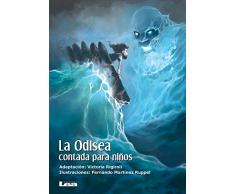 La Odisea Contada Para Niños (La brújula y la veleta)
