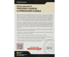Diseño avanzado de procesos y plantas de producción flexible: Técnicas de diseño y herramientas gráficas con soporte informático (Finanzas)