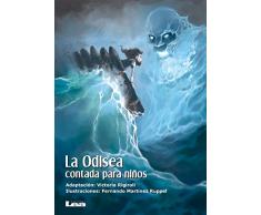 La Odisea contada para niños (La brújula y la veleta nº 12)
