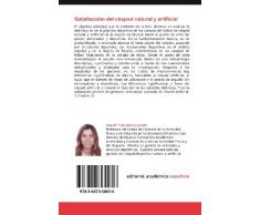 Satisfaccion del Cesped Natural y Artificial