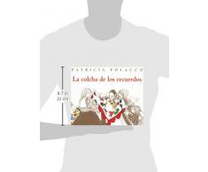 La Colcha de los Recuerdos = The Keeping Quilt