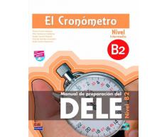 El Cronómetro B2 - Edición Nuevo DELE