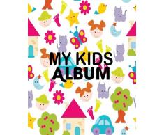 My Kids Album: Blank Sticker Book For Kids. My Lovely Stickers Journal 8x10 100 pages: Volume 9