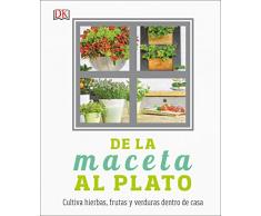 De la maceta al plato (ESTILO DE VIDA)