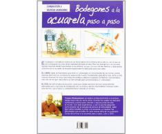 Bodegones a la acuarela paso a paso