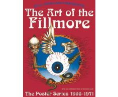 The Art of the Fillmore: The Poster Series 1966-1971