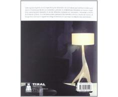 200 trucos en decoración. Iluminación