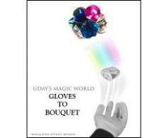 Truco de magia - Guantes a Bouquet Ramo de Flores