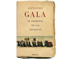 El pedestal de las estatuas (Autores Españoles e Iberoamericanos)