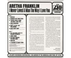 I Never Loved A Man The Way I Love You [Vinilo]