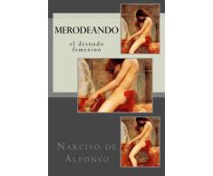 Desnudos femeninos en la pintura: Merodeos I