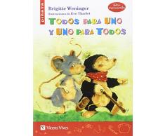 Todos para uno y uno para todos (Manuscrita) (Colección Piñata)