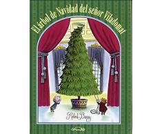 EL ÁRBOL DE NAVIDAD DEL SEÑOR VILADOMAT (Álbumes ilustrados)