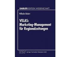 Velas: Marketing-Management Fur Regionalzeitungen (Gabler Edition Wissenschaft)