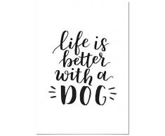 Panorama Póster Life is Better with a Dog 21x30cm - Impreso en Papel de 250gr - Cuadro Frases Positivas - Póster Pared - Cuadros Decoración Salón - Cuadros para Dormitorio - Póster Decorativos