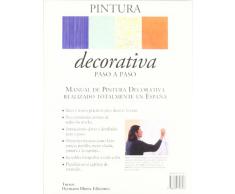 Pintura decorativa paso a paso (Decoración)