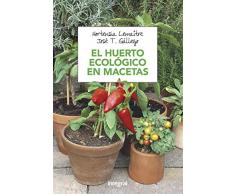 El huerto ecológico en macetas (CULTIVOS)