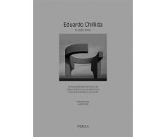 Eduardo Chillida. Catálogo razonado de Escultura Iii (1983-1990) (EDUARDO CHILLIDA. CATÁLOGO RAZONADO DE ESCULTURA / ESKULTURAREN KATAOLOGO ARRAZOITUA / CATALOGUE RAISONNÉ OF SCULTURE)
