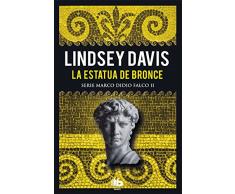 La estatua de bronce (Serie Marco Didio Falco 2)