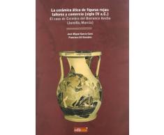 La Cerámica Ática de Figuras Rojas: Talleres y Comercio (Siglo iv A.C.)