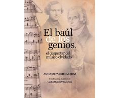 El baúl de los genios, el despertar del músico olvidado